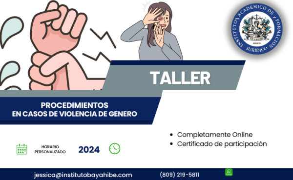 Procedimientos en los casos de Violencia de Género / Feminicidios